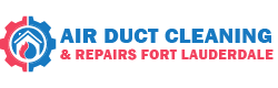 Air Duct Cleaning & Repairs Fort Lauderdale
